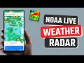 Best NOAA Weather Radar Live App for Android