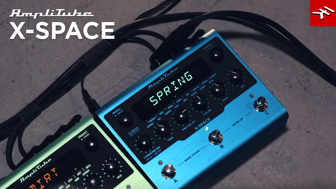 IK Multimedia AmpliTube X-SPACE ペダル リバーブ AmpliTube X-GEAR X-SPACE reverb pedal