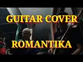 Download Lagu GUITAR COVER ~ ROMANTIKA