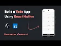 Build a Todo App with React Native from Scratch