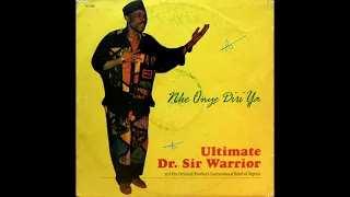 nke onye diri ya sir warrior and oriental brothers international band