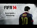(FIFA 14) Smallpools - Dreaming