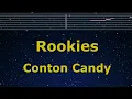 Karaoke♬ Rookies - Conton Candy 【No Guide Melody】 Instrumental, Lyric Romanized