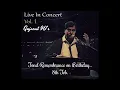 Kal Chaudahvi Ki Raat Thi - Jagjit Singh Live In Concert