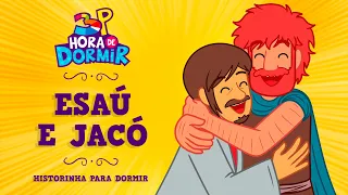 Esaú e Jacó - 3 Palavrinhas com André Calore - Hora de Dormir com Historinha - OFICIAL