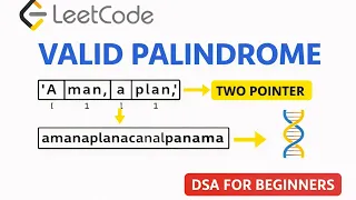 Valid Palindrome LeetCode 125 Explained Two Pointer Technique Java DSA