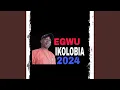 Download Lagu Egwu Ikolobia