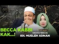 Download Lagu Becca Kabbi Ka'._ // Ceramah Terlucu KH Musleh Adnan Terbaru 