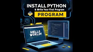 How to Install Python Write Your First Program Hello World Be A Coder Ep 2