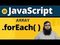 JavaScript foreach loop tutorial Array foreach in JavaScript Class 30