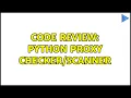 Code Review Python proxy 2 Solutions