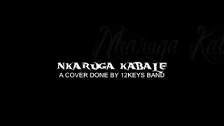 nkaruga kabale naza kampala