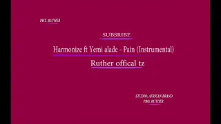  harmonize ft yemi alade pain instrumental nyt