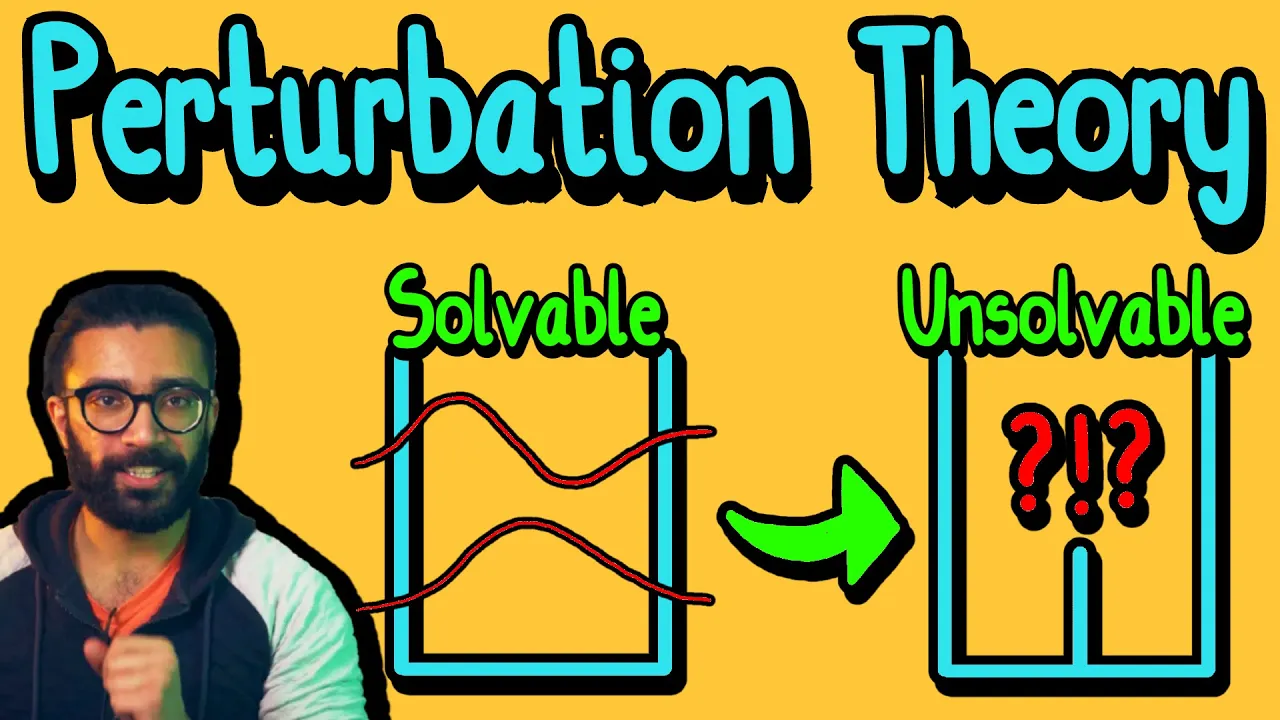 The Theory that Solves "Unsolvable" Quantum Physics Problems - Perturbation Theory
