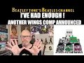 Download Lagu I've Had Enough ! Another Paul McCartney \u0026 Wings Compilation Announced BREAKING NEWS !