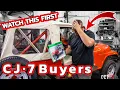 OH NO 5 Things About Buying a Used Jeep CJ7 What to look at for your next purchase