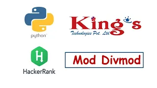 1 Mod Divmod problem on python 3 HackerRank kings tech DMReddy