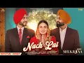 Lagu Nach Lai | Gulaab Sidhu | Surjit Khan| Jasmeen Akhtar| Shukrana| Amrit Maan| Neeru Bajwa| Jass Bajwa