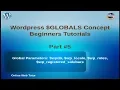 Wordpress Global Variables Tutorial for beginners from scratch Part wpdb wp - locale wp