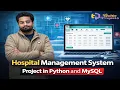 Hospital Management System Project in Python and MySQL Tkinter Python Project with MySQL