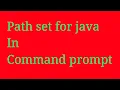 Path set for java in command prompt
