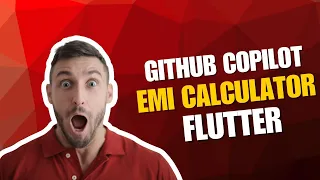 Flutter Web Smart EMI Calculator using Github Copilot AI Creating Flutter Project Github Copilot
