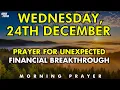 Download Lagu December 24th Prayer for Unexpected Financial Breakthrough Money Will Surprise You Before Christmas MP3