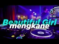 Download Lagu DJ BEAUTIFUL GIRL KOPLO MENGKANE (VIRAL TIKTOK TERBARU 2022)