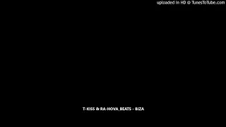 t kiss u0026 ra hova beats biza