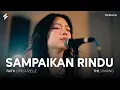 Download Lagu Faith \u0026 The Sharing - Sampaikan Rindu (Cover) | Live Session