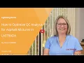 How to Optimize QC Analysis for Asphalt Mixtures in LASTRADA