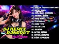 Lagu DJ REMIX DANGDUT LAWAS 🎧 DJ JANGAN TUNGGU LAMA-LAMA || DJ GULALI DUNIA || FULL BASS TERBARU 