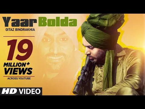 Download MP3 Gitaz Bindrakhia: Yaar Bolda (Full Song) Snappy | Rav Hanjra | Rupan Bal | Latest Punjabi Songs 2019