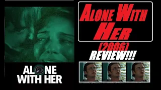 alone with her 2006 review 