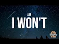 Download Lagu AJR - I Won't (Lyrics)