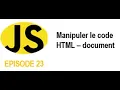 JAVASCRIPT FACILE - Manipuler le code HTML