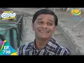 Download Lagu Taarak Mehta Ka Ooltah Chashmah - Episode 798 - Full Episode
