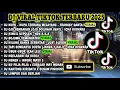 Download Lagu DJ VIRAL TIKTOK TERBARU 2025 | DJ KUPU - KUPU TERBANG MELAYANG | OJO GENDAKAN FULLA ALBUM