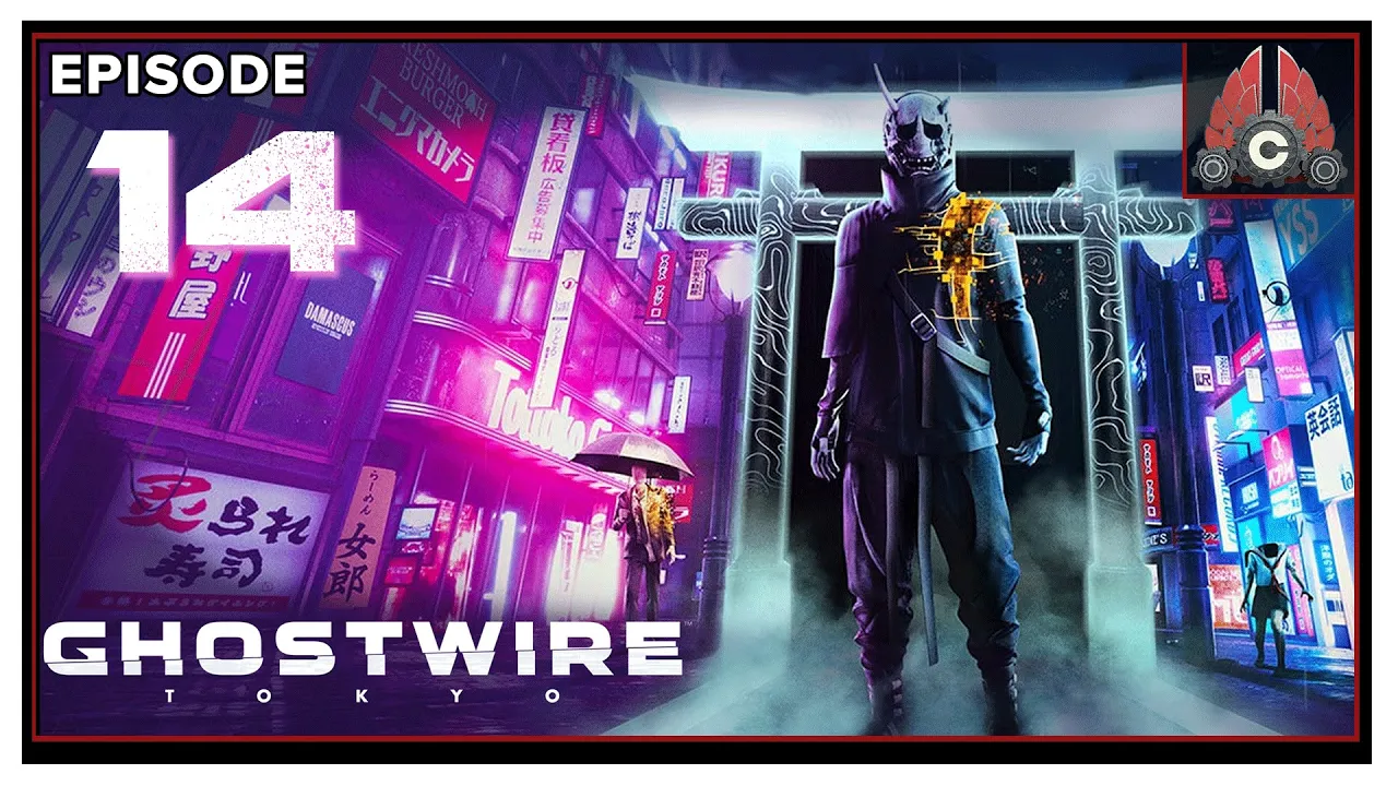 CohhCarnage Plays Ghostwire: Tokyo (Early Key From Bethesda) - Episode 14