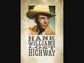 Hank Williams - Lost Highway