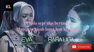 Download LUAR BIASA !!! | EVA feat RARA | KAU TETAP MISTERI LIRIK MP3