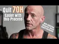 THIS process makes getting off 7OH MUCH Easier