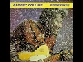 I Got A Problem - Albert Collins