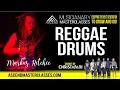 Download Lagu Ascend 3: Reggae Drums (Markus Ritchie) CHRISTAFARI Masterclass