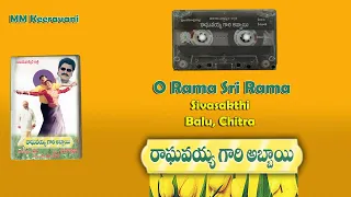 o rama sri rama raghavayya gari abbayi mm keeravani