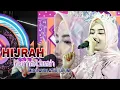 Lagu NURHALIMAH - HIJRAH || MENTARI RAUDLATUL ULUM 2022