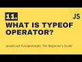 11 What is typeof operator JavaScript DCT Academy Bangalore