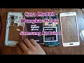 Lagu Cara mudah bongkar habis samsung j2 prime SM G532