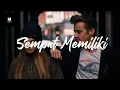 Download Lagu Yovie \u0026 Nuno - Sempat Memiliki (Lyric)