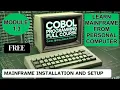 Module 1 3 Mainframe Installation and Setup On Windows COBOL Programming Full Course